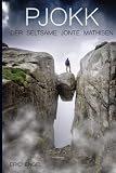 PJOKK: Der seltsame Jonte Mathisen