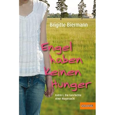 Engel haben keinen Hunger: Katrin L.