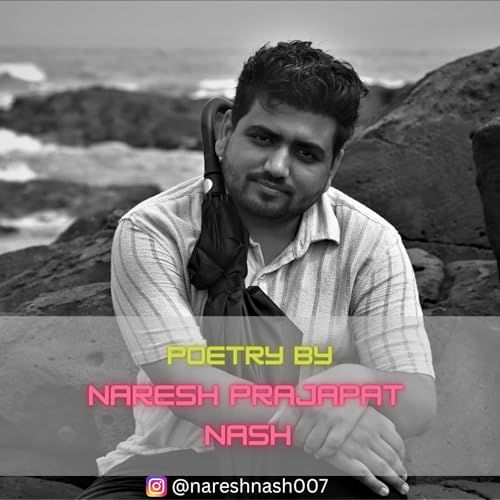 Poetry By Naresh Prajapat Nash cover art