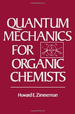 Quantum Mechanics For Organic Chemists-Wow! eBook