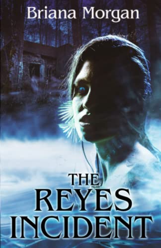 The Reyes Incident B09YP18QMH Book Cover