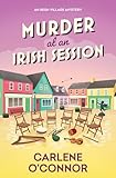 Murder at an Irish Session (An Irish Village Mystery)