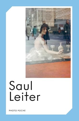 Saul Leiter: Photo Poche N° 113