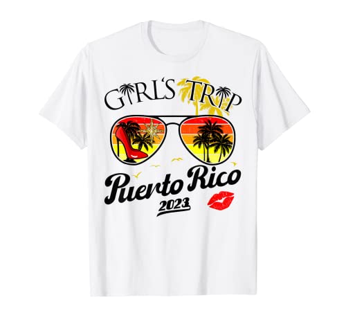 Girls Trip Puerto Rico 2023 para mujeres Fiesta de cumpleaños de fin de semana Camiseta