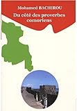  Du côté des proverbes comoriens