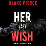 Cover of Her Last Wish