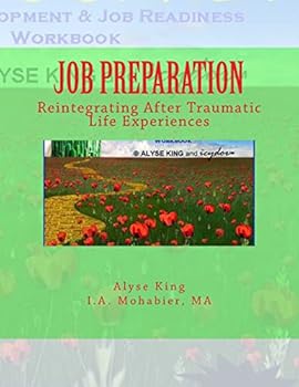 Paperback Job Preparation: Reintegrating After Traumatic Life Experiences Book
