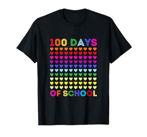100 Days of School - Happy 100th Day of School Cuori colorati Maglietta