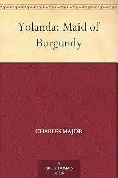 Yolanda: Maid of Burgundy