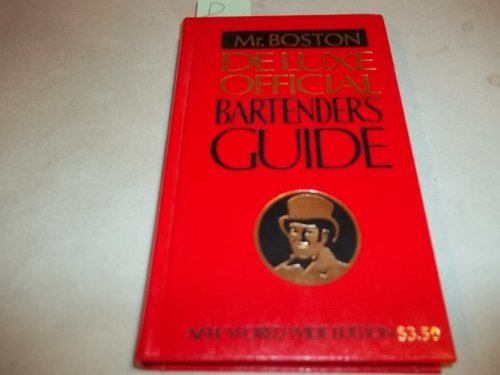 Mr. Boston Deluxe Official Bartender's Guide (1... B01MQZYQN8 Book Cover