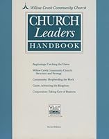 Willow Creek Community Church: Church Leaders Handbook B0024KG1M0 Book Cover
