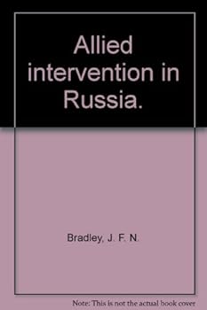 Paperback Allied intervention in Russia. Book