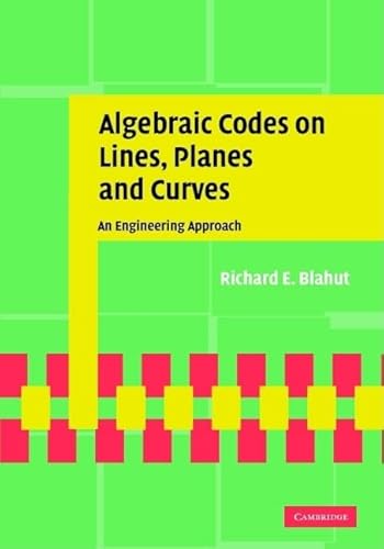 Algebraic Codes on Lines, Planes, and Curves: An Engineering Approach