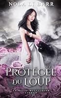 Protégée du Loup 195691966X Book Cover