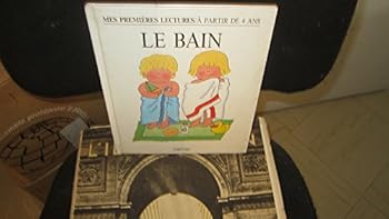 Hardcover Le Bain (Mes Premieres Lectures) [French] Book