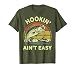 Funny Kayak Fishing Hookin Aint Easy Fisherman Bass Step Dad T-Shirt