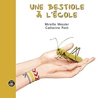 Une bestiole à l'école 2924309646 Book Cover