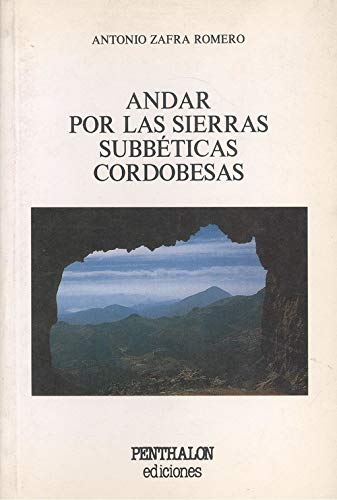 Portada de Andar por las sierras subbeticas cordobesas