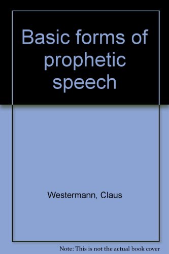 Basic Forms of Prophetic Speech B0000CO3D3 Book Cover