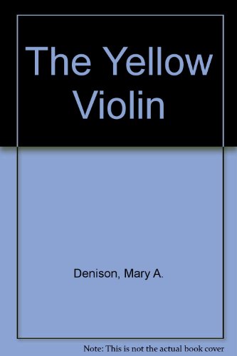 The Yellow Violin B00458P9CM Book Cover