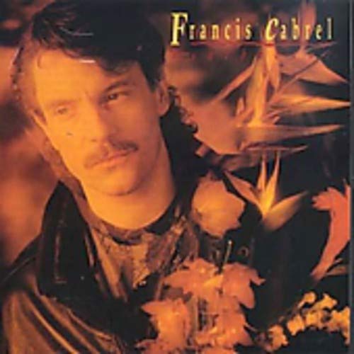 Sarbacane [Audio CD] Cabrel, Francis
