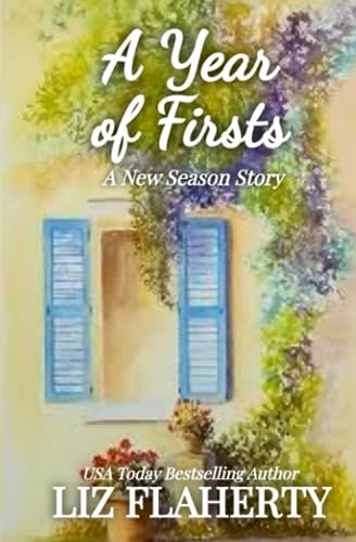A Year of Firsts (A New Season)