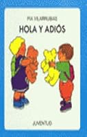 Hola y Adios 8426126774 Book Cover