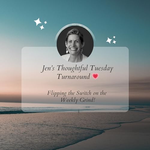 Jen's Thoughtful Tuesday Turnaround (Triple T) ❤ cover art