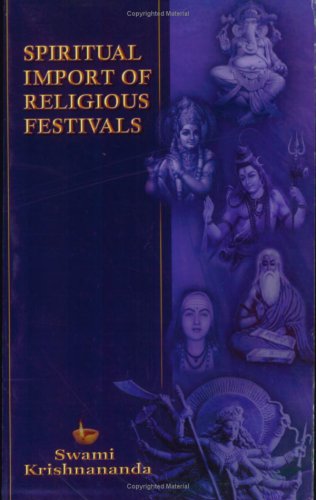 Spiritual Import of Religious Festivals