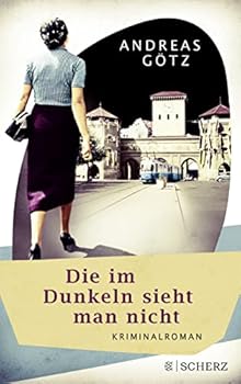 Perfect Paperback Die im Dunkeln sieht man nicht Book