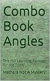  Combo Book Angles: The Full Learning Package for the Topic (Maths Is Not A Mystery) (English Edition)