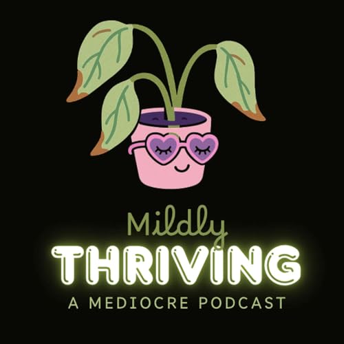 Mildly Thriving cover art
