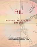  Ril: Webster\'s Timeline History, 1834 - 2007