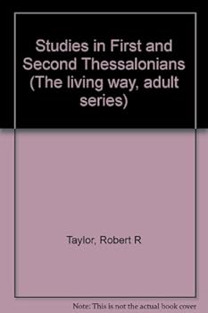 Unknown Binding Studies in First and Second Thessalonians (The living way, adult series) Book