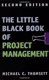 thomsetts coaches  The Little Black Book of Project Management