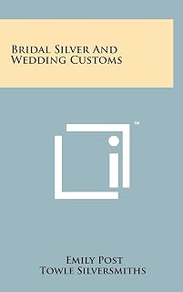 Bridal Silver And Wedding Customs