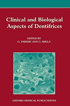 Hardcover Clinical and Biological Aspects of Dentifrices Book