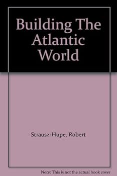 Hardcover Building The Atlantic World Book
