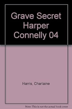 Grave Secret Harper Connelly 04
