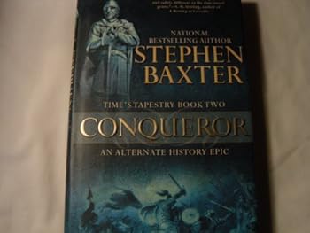 Hardcover Conqueror: Time's Tapestry Book Two (Time's Tapestry, 2) Book