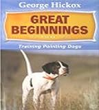 D.T. Systems Great Beginnings Training Pointing Dogs DVD