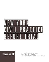 New York Civil Practice Before Trial (Revision 14) 1945421797 Book Cover