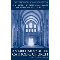 Short History of the Catholic Church