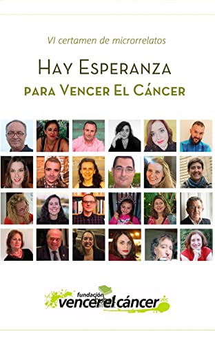 Hay Esperanza VI certamen de microrrelatos para Vencer el Cáncer