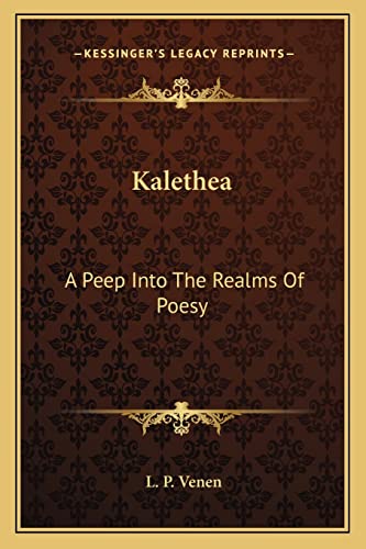 Kalethea: A Peep Into The Realms Of Poesy