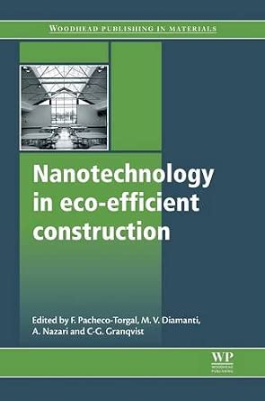 Nanotechnology in Eco-Efficient Construction: Materials, Processes and Applications book cover