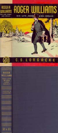 Roger Williams: His life, work, and ideals B00073DRF0 Book Cover