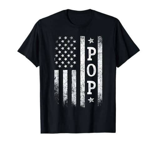 Pop American Flag Pop Gifts Patriotic Father's Day T-Shirt