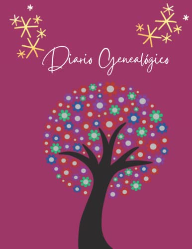 Diario Genealógico: Libro de árbol familiar