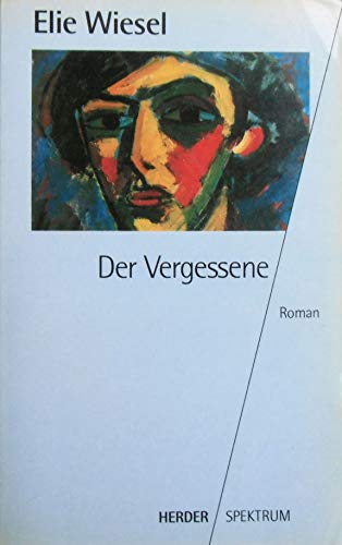 Der Vergessene. Roman. [German] 3451041863 Book Cover